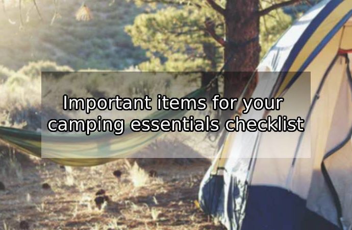 The Essential Camping Checklist for a Weekend Outdoors