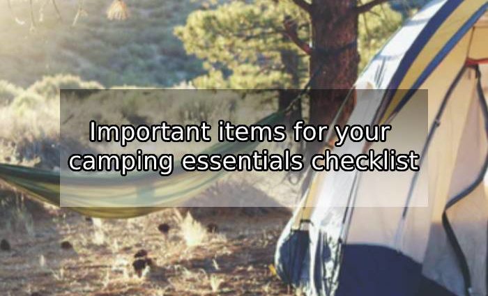 The Essential Camping Checklist for a Weekend Outdoors